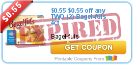 $0.55 off any TWO (2) Bagel-fuls 4ct